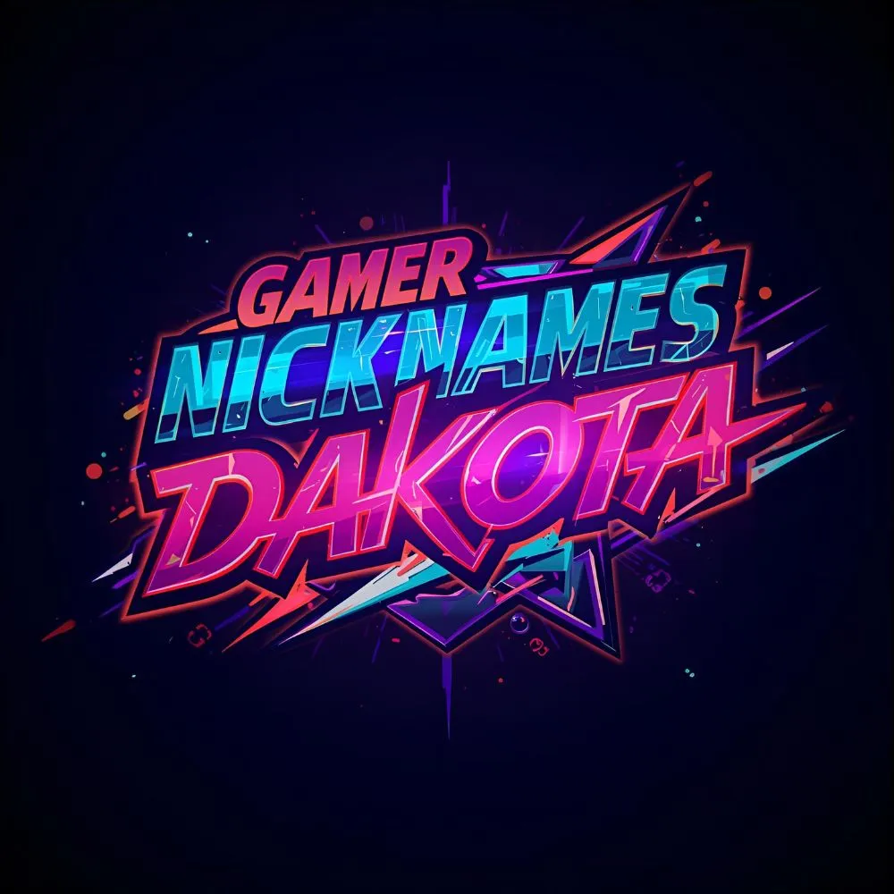 Gamer Nicknames for Dakota