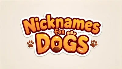 Nicknames for Dogs