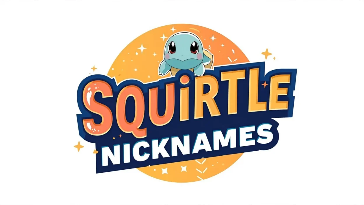 Squirtle Nicknames