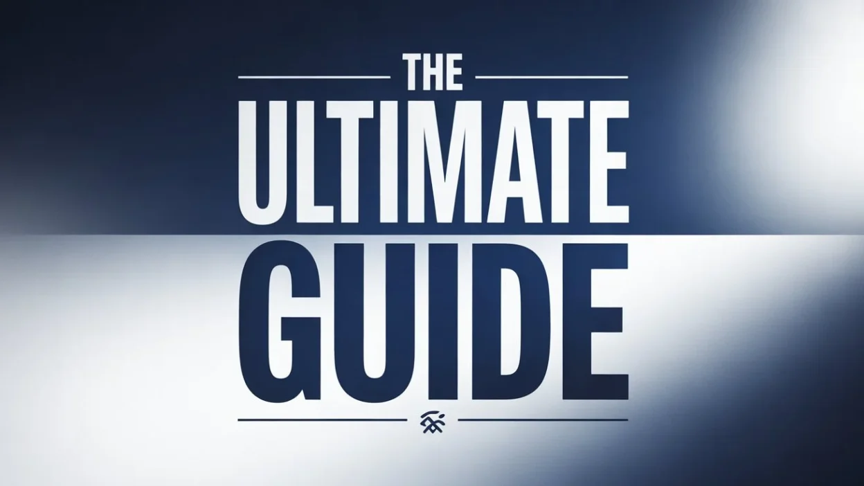 The Ultimate Guide