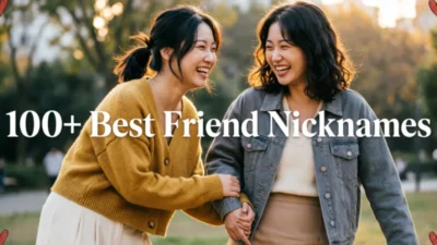 Best Friend Nicknames