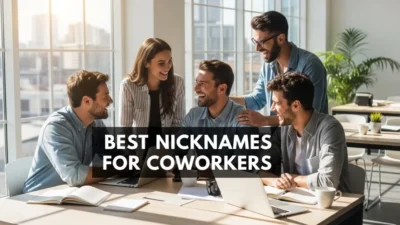 Best Nicknames for Coworkers