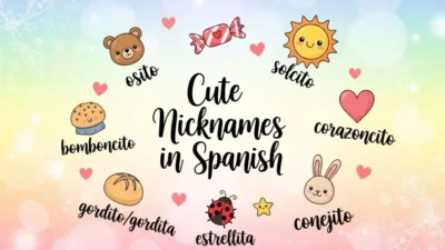Cute Nicknames in Spanish