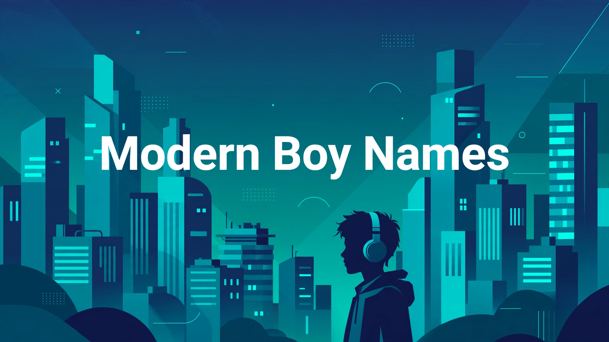 Modern Boy Names